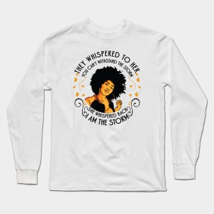 I am the storm, Black Girl Long Sleeve T-Shirt